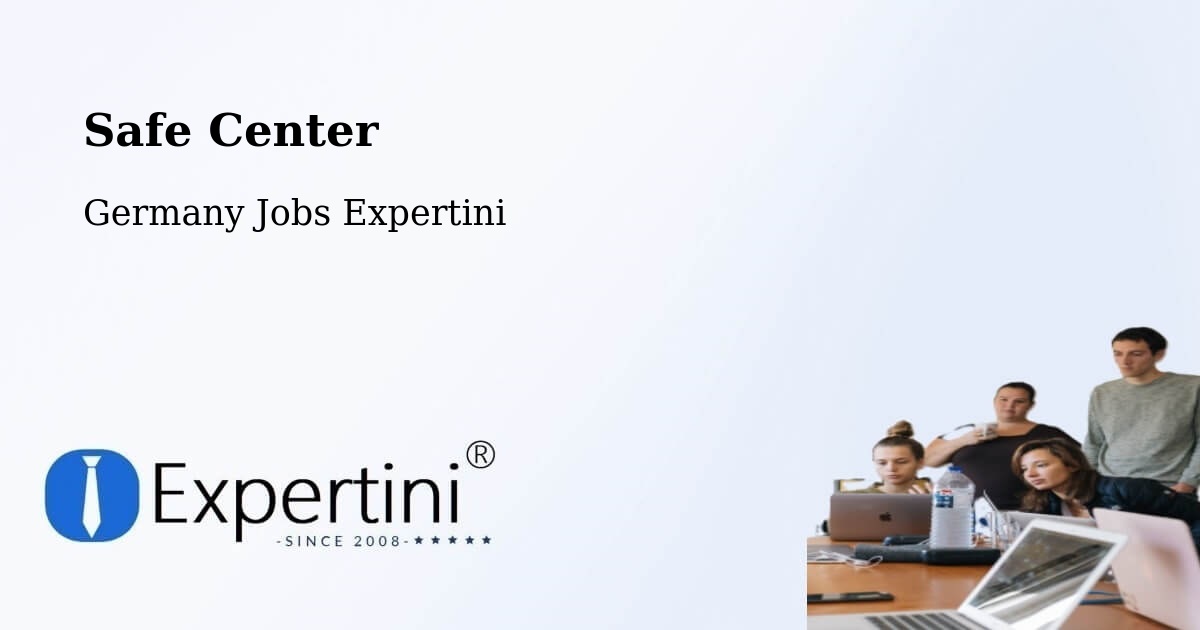 Safety Center – Rottendorf - Germany Jobs Expertini